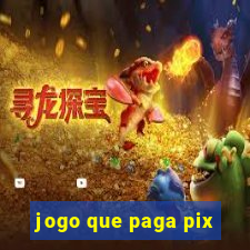 jogo que paga pix